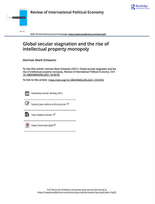 Global Secular Stagnation and the Rise of Intellectual Property Monopoly