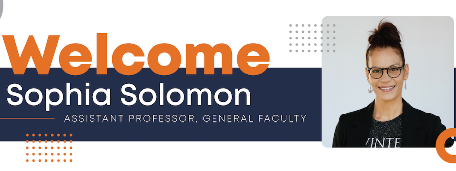 Welcome Sophia Solomon