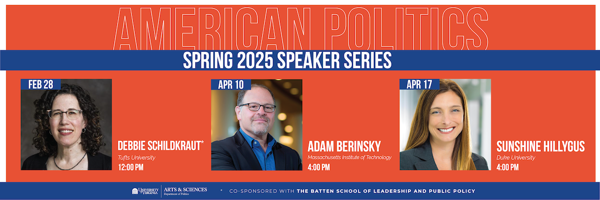 American Politics Speaker Series speakers for Spring 2025