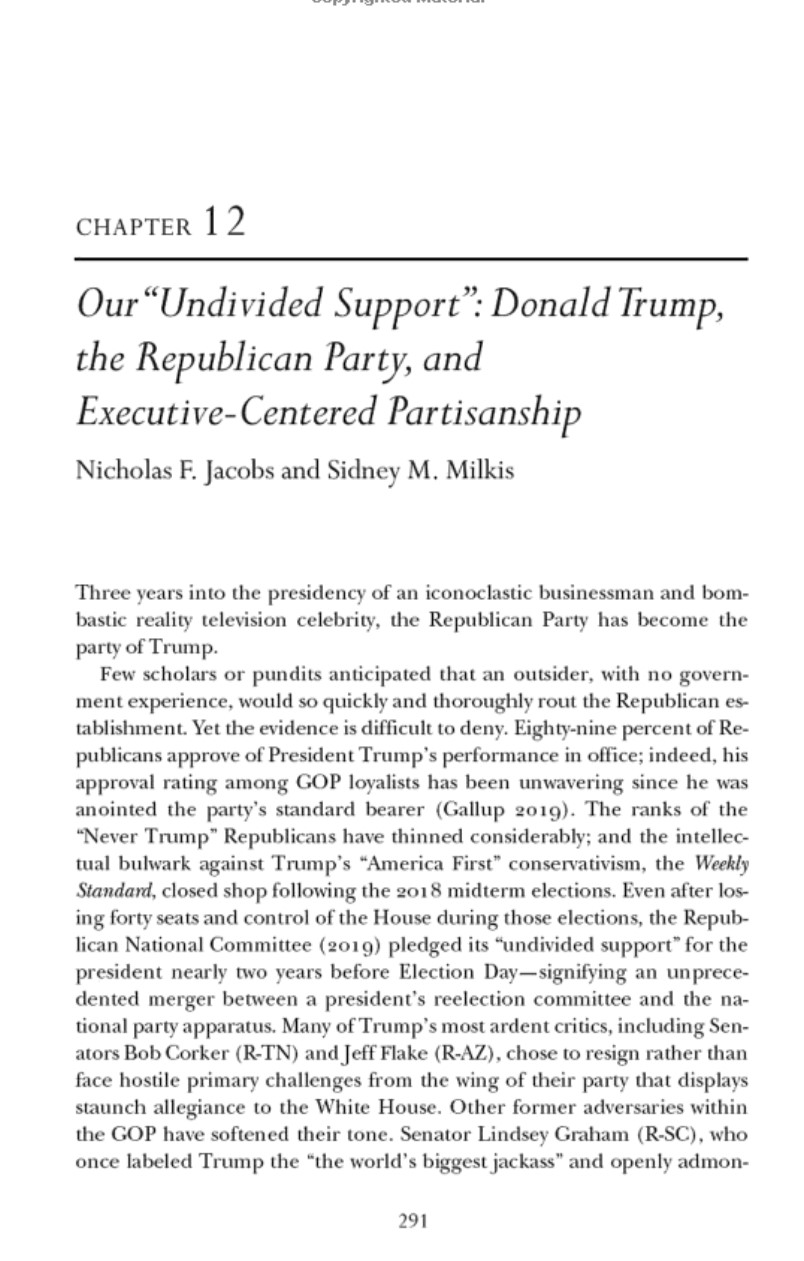 "Our Undivided Support: Donald Trump, the Republican Party and Executive-Centered Partisanship" in Dynamics of American Politics: Partisan Polarization, Political Competition and Government Performance