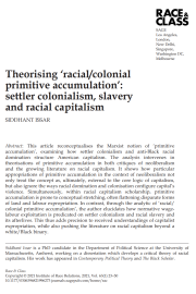 Theorizing "Racial/Colonial Primitive Accumulation": Settler Colonialism, Slavery, and Racial Capitalism